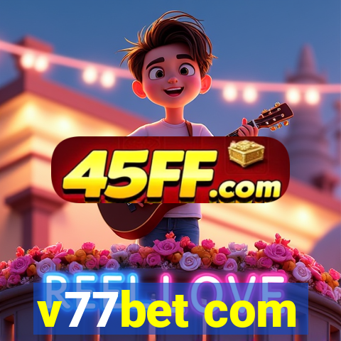 v77bet com